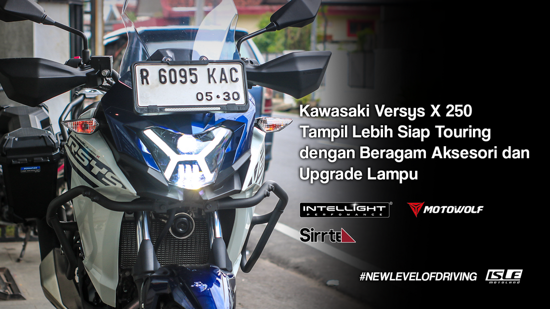 Kawasaki Versys X 250 dengan Setup Touring dan Upgrade Pencahayaan