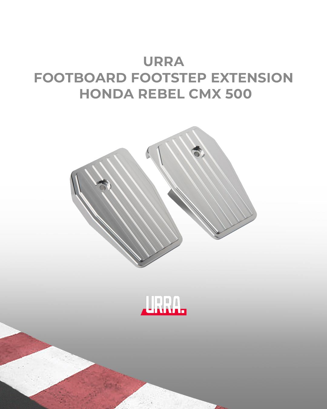 URRA Footboard Footstep Extension Honda Rebel CMX 500 Alluminium Pelebar Pijakan Kaki
